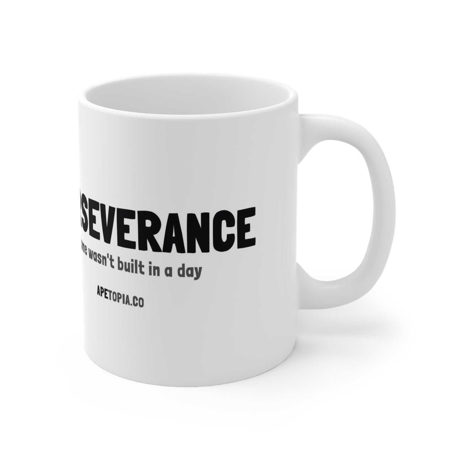 "Perseverance" Ceramic Mug