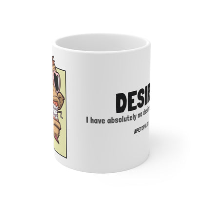 "Desire" Ceramic Mug