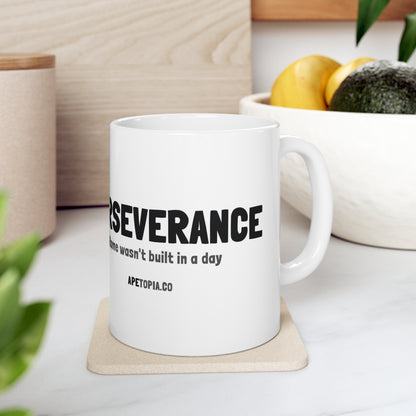 "Perseverance" Ceramic Mug