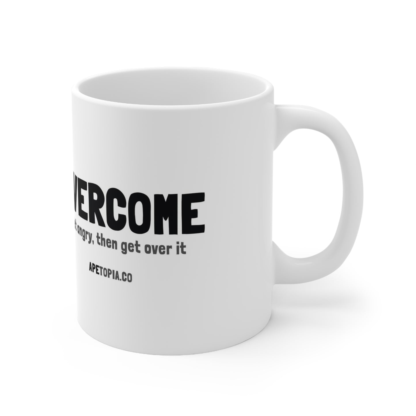 "Overcome" Ceramic Mug