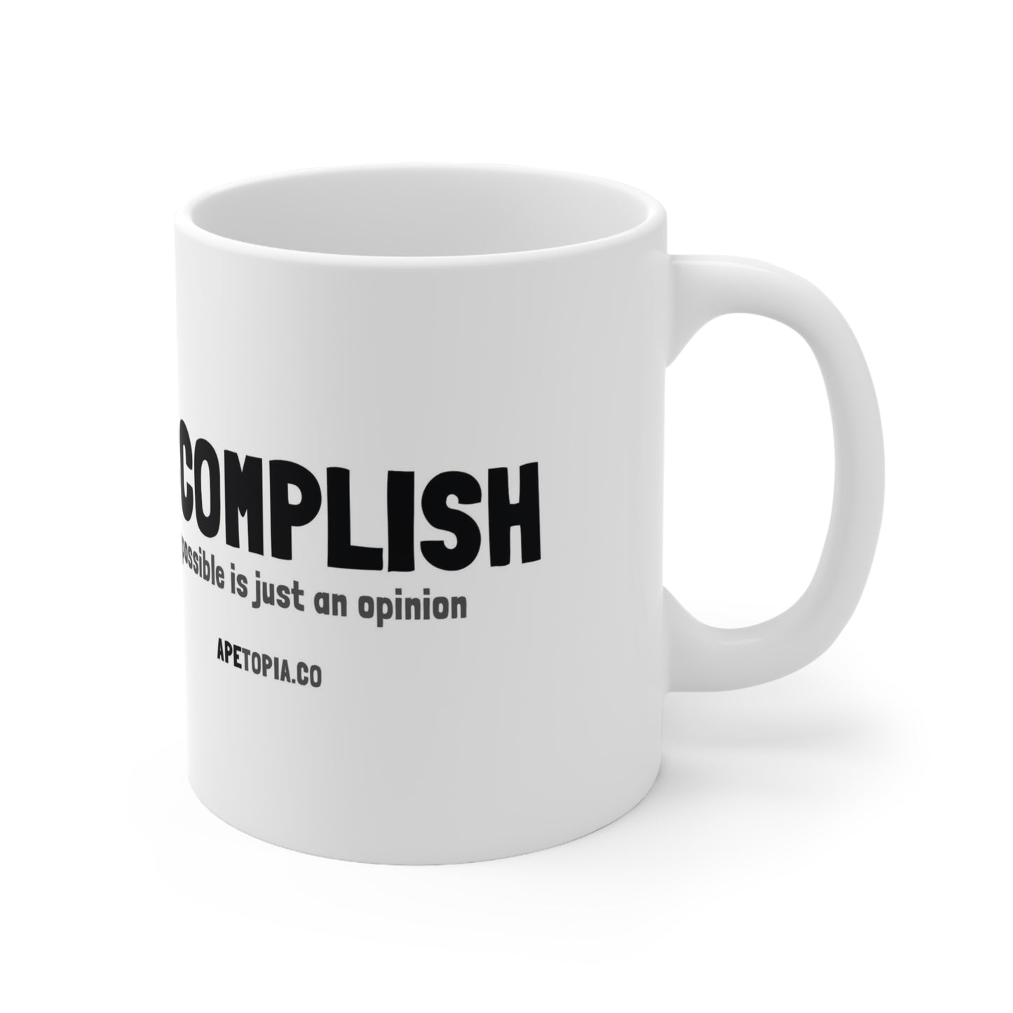 "Accomplish" Ceramic Mug