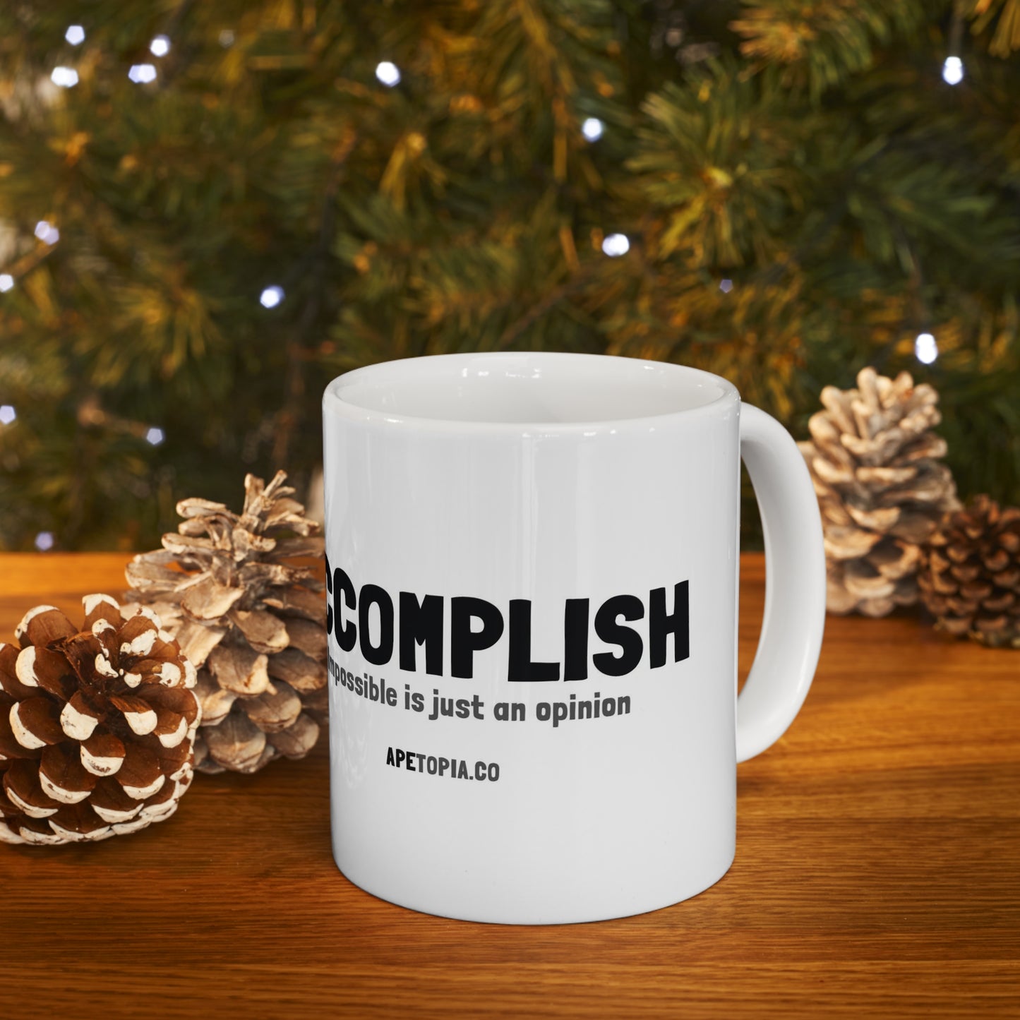 "Accomplish" Ceramic Mug